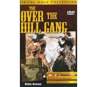 Over the Hill Gang Rides Again - Over the Hill Gang Rides Again