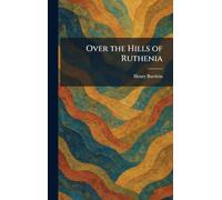 Over the Hills of Ruthenia