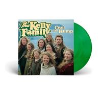 KELLY FAMILY, THE OVER THE HUMP (30TH ANNIVERSARY) (GREEN LP) Vinyl NUOVO