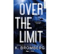 Over the limit: Série Full Throttle Tome 3