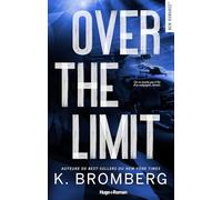 Over the limit: Série Full Throttle - Tome 3