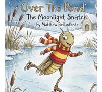 Over The Pond: The Moonlight Snatch