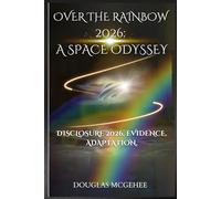 OVER THE RAINBOW 2026: A SPACE ODYSSEY
