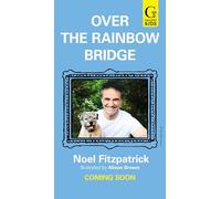 Over the Rainbow Bridge