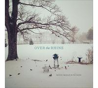 Over The Rhine - Blood Oranges In The Snow