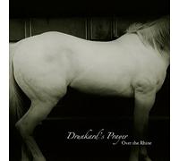 Over The Rhine - Drunkard'S Prayer