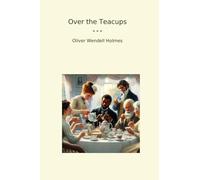 Over the Teacups