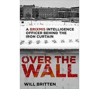 Will Britten Over the Wall (Copertina rigida) (PRESALE 10/04/2025)