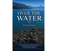 Over the Water: New and Selected Stories
