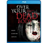 Over Your Dead Body