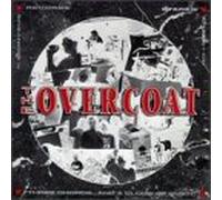 Overcoat - Three Chords & a Cloud of Dust