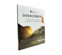Overcomers Workbook - Companion to the Bible-based 12-Step Support and Recovery Program