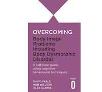 Rob Willson David Vea Overcoming Body Image Problems including Body (Tascabile)