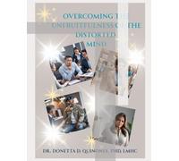 Overcoming the Unfruitfulness of the Distorted Mind