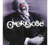 Overdose - Circus of Death