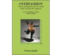 Overfashion. Nuove prospettive per la moda nella società che ingrassa