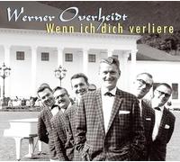 Overheidt, Werner - Wenn Ich Dich.. -Digi-
