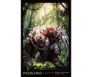 Overlord: The Half-elf Demigod: The Half-Elf Demigod Part I: Volume 15