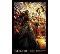 Overlord, Vol. 10 (light novel): The Ruler of Conspiracy