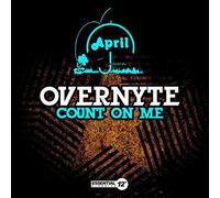 Overnyte - Count On Me