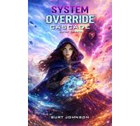 Override Chronicles 3 - Cascade