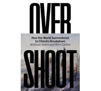 Andreas Malm Wim Carton Overshoot (Copertina rigida)