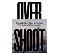 Andreas Malm Wim Carton Overshoot (Copertina rigida)