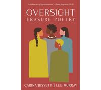 Oversight: Erasure Poetry