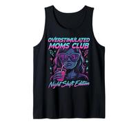 Overstimulated Moms Club Retro Night Shift Edition Mama Canotta