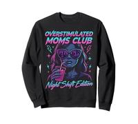 Overstimulated Moms Club Retro Night Shift Edition Mama Felpa