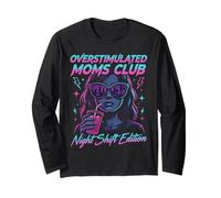 Overstimulated Moms Club Retro Night Shift Edition Mama Maglia a Manica