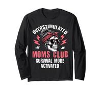 Overstimulated Moms Club Survival Mode attivato Funny Skull Maglia a Manica
