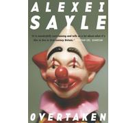 OVERTAKEN by ALEXEI SAYLE (January 19,2004)
