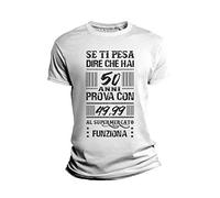 Overthetee Maglietta Compleanno Cinquanta Se Ti pesa Dire Che Hai Cinquanta Prova con 49,99 al supermercato Funziona
