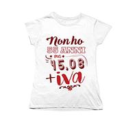 Overthetee Maglietta Compleanno Donna - Non Ho 55 Anni ma 45,08 + Iva - Compleanno Donna Tshirt - Idea Regalo Compleanno Donna - Regalo Compleanno Amica