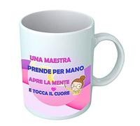 Overthetee Tazza Maestra - Prende Per Mano Apre la mente e tocca il Cuore - Maestre Bambini - Regalo fine anno scolastico