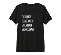 OVERTHINKER, DOOMSCROLLER, Bare Minimum E Burnout Baby Maglietta Premium