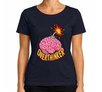 Overthinker - Maglietta da donna con scritta "Brain Bombe Explosion" | rottura della testa, carosello del pensiero, grumi, pensiero, psicologia, salute mentale, sarcasmo, stress