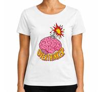 Overthinker - Maglietta da donna con scritta "Brain Bombe Explosion" | rottura della testa, carosello del pensiero, grumi, pensiero, psicologia, salute mentale, sarcasmo, stress