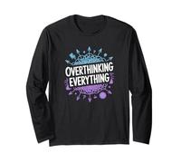 Overthinking Everything ADHD Ansia Mentale Ironia Maglia a Manica
