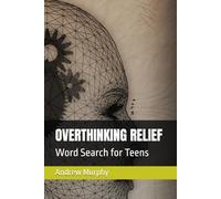 OVERTHINKING RELIEF: Word Search for Teens
