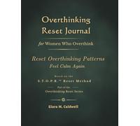 Overthinking Reset Journal for Women Who Overthink: Stop Overthinking at Night, Calm Anxiety and Fall Asleep Faster