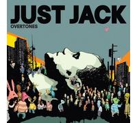 Overtones by Just Jack (2007-09-04)