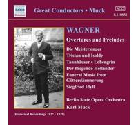 Overtures and Preludes (Muck, Berlin State Opera Orchestra) (CD) Album