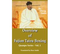Overview of Fujian Taizu Boxing: Quanpu Series - Vol. 1