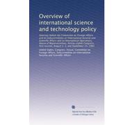 Overview of international science and technology policy