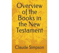 Overview of the Books in the New Testament