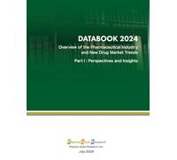 Overview of the Pharmaceutical Industry and New Drug Market Trends: Perspectives and Insights: DATABOOK 2024, Part I. Strategic Overview of the Global Pharmaceutical Industry