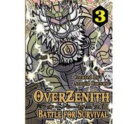 OverZenith Volume 3 Battle For Survival - Cuevas Arnold