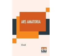 Ovid Henry Thomas Riley Ars Amatoria (Tascabile)